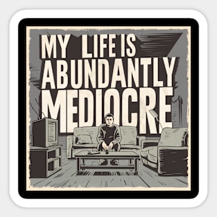 My Life Sticker